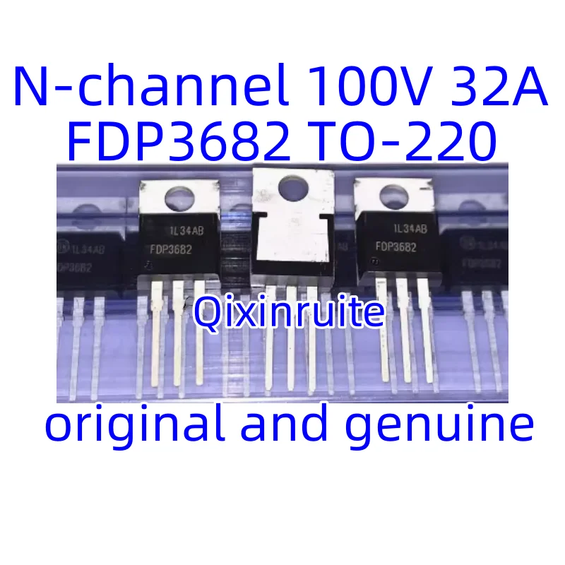 

Новый оригинальный транзистор Qixinruite FDP3682 TO-220 N-channel 100V 32A MOSFET