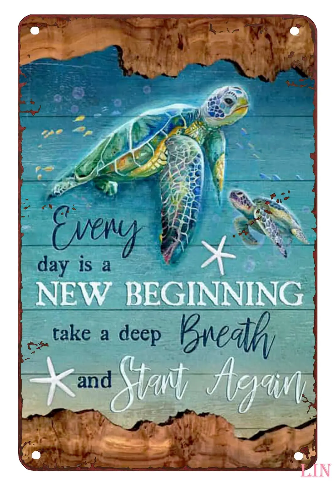

Sea Turtles Decor Turtle Under Ocean Everyday is a New Beginning Metal Signs Vintage Room Decor Aesthetic Wall Art Tin Sign Gift
