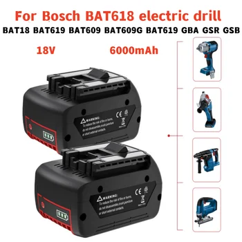 Batteria per batteria Bosch BAT618 18V 6.0Ah per trapano elettrico Bosch BAT609 BAT609G BAT618G BAT614 batterie ricaricabili per utensili