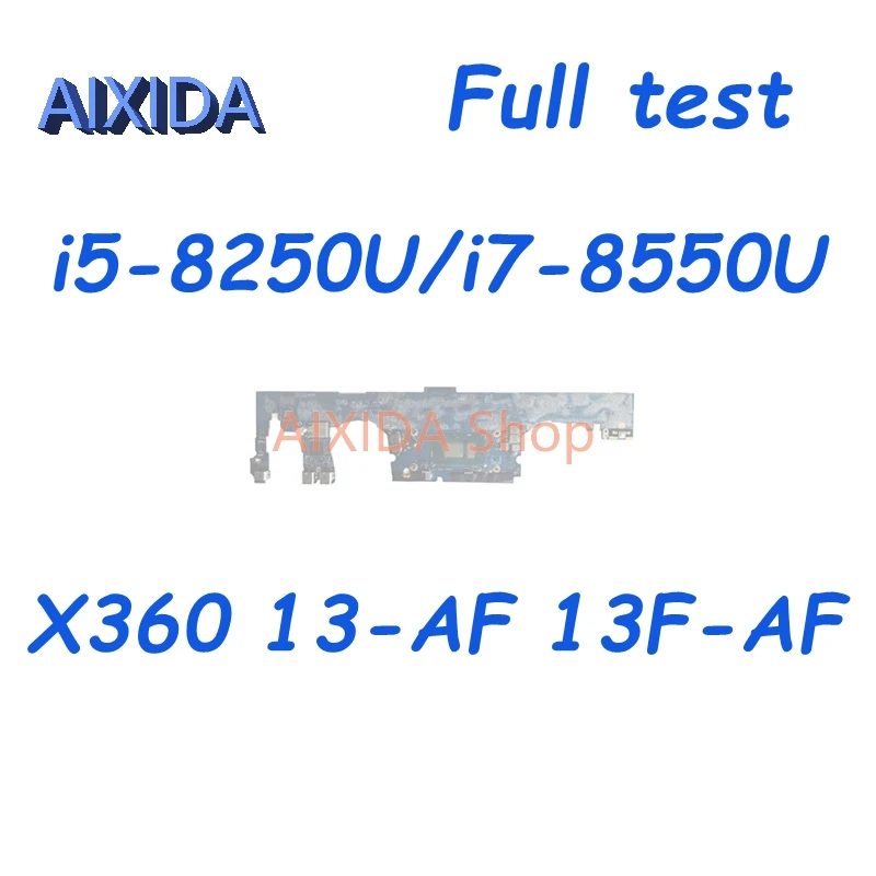 

AIXIDA LA-F013P 941822-601 941821-001 For HP Spectre X360 13-AF 13F-AF TPN-C132 Laptop Motherboard i5-8250U i7-8550U Mainboard