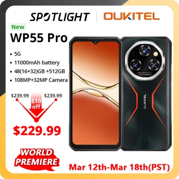 【 Premier du monde】 Smartphone robuste Oukitel WP55 Pro 5G 48 Go (16 + 32) + 512 Go 11 000 mAh 33 W 108 MP 6,6" FHD + téléphone portable 1