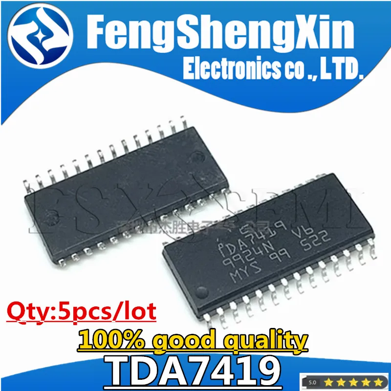 

5pcs/lot TDA7419 TDA7419TR SOP-28 3 BAND CAR AUDIO PROCESSOR IC