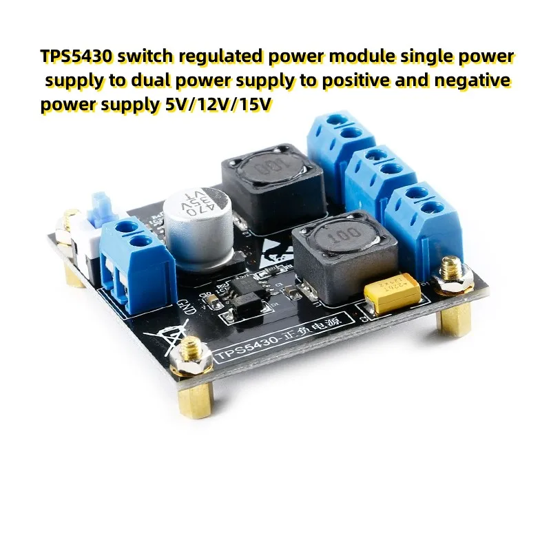 

TPS5430 switch regulated power module single power supply to dual power supply to positive and negative power supply 5V/12V/15V