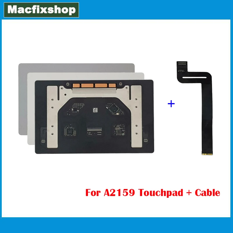 

Original A2159 Trackpad with Touch Pad Cable 2019 For Macbook Pro 13" Retina A2159 Touchpad 821-02218-A Space Gray Grey Silver