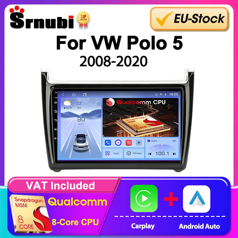 Srnubi Qualcomm 8-Kern-Autoradio für VW Polo 5 Limousine 2008–2020 Multimedia-Player 2 Din Carplay Navigation Android Head Unit