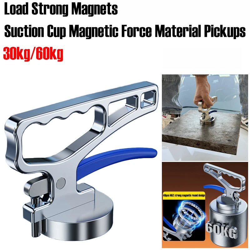 30/60KG Load Strong Magnets Suction Cup Magnetic Force Material Pickups Laser Cutting Portable Lifters Steel Mold Handling Tools round magnet magnetic pick tool