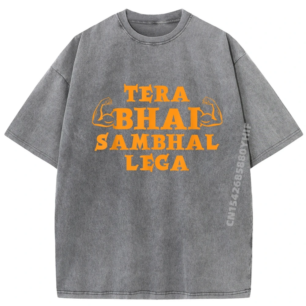 Tera Bhai Sambhal Lega Bollywood Summer 100% Cotton Round Collar Tops & Tees Short Sleeve Geek Tees Special Slogan Men T-shirt Tera Bhai Sambhal Lega Bollywood Memes_B2967 carbon