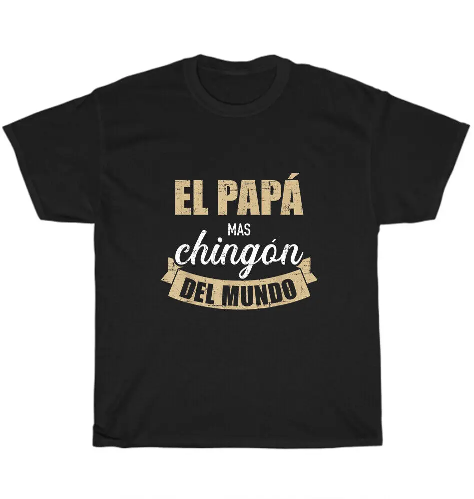 Mens El Papia Mas Chingon Del Mundo Dia Del Padre T-Shirt Regalo Divertente Tee Gift Maniche Lunghe