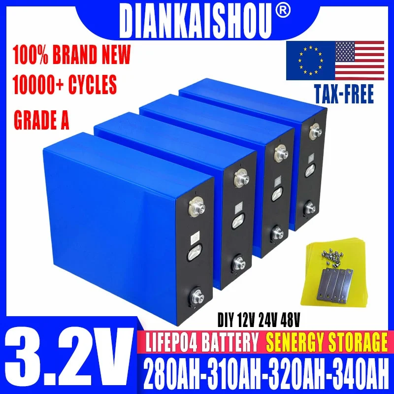 แบตเตอรี่ Lifepo4 ใหม่ 3.2V 340AH/320AH/310AH/280AH สำหรับ DIY รถยนต์ เรือพลังงานแสงอาทิตย์ ระบบกักเก็บพลังงาน 12V 24V 48V ปลอดภาษีใน EU และ US 1