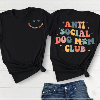Anti Social Dog Mom Tee 1