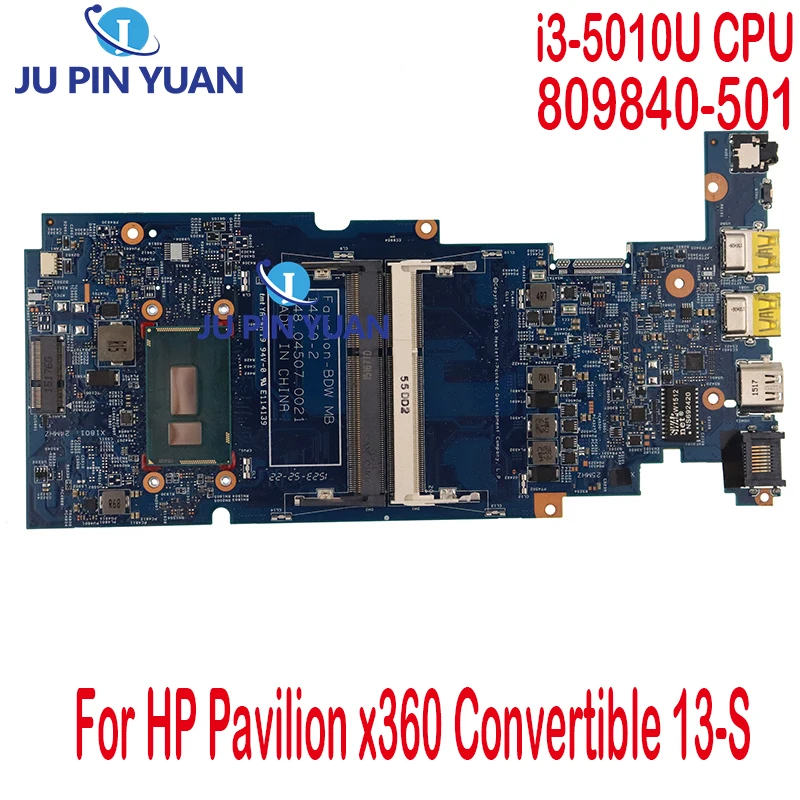 

809840-501 809840-001 809840-601 UMA W i3-5010U CPU For HP Pavilion x360 Convertible 13-S Series 13T-S000 PC Motherboard Tested