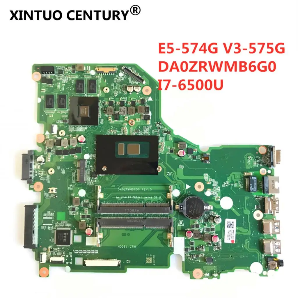 

DA0ZRWMB6G0 Motherboard for Acer Aspire E5-574 E5-574G F5-572 V3-575 V3-575G Laptop Motherboard with I7-6500U GT940M DDR3 Tested