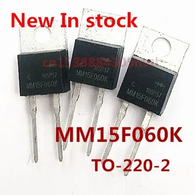 

Original 6PCS/lot MM15F060K 15A/600V TO220-2 New In stock