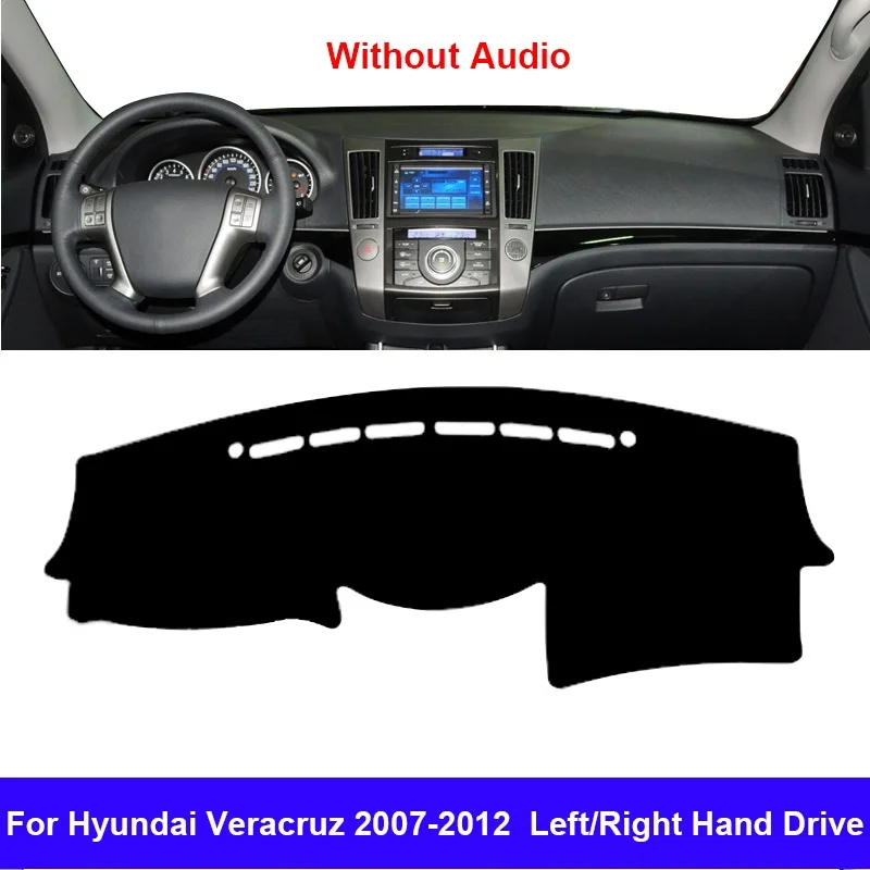 

For Hyundai Veracruz 2007 2008 2009 2010 2011 2012 Car Dashboard Cover DashMat Carpet Cape Without Audio Protector Cushion