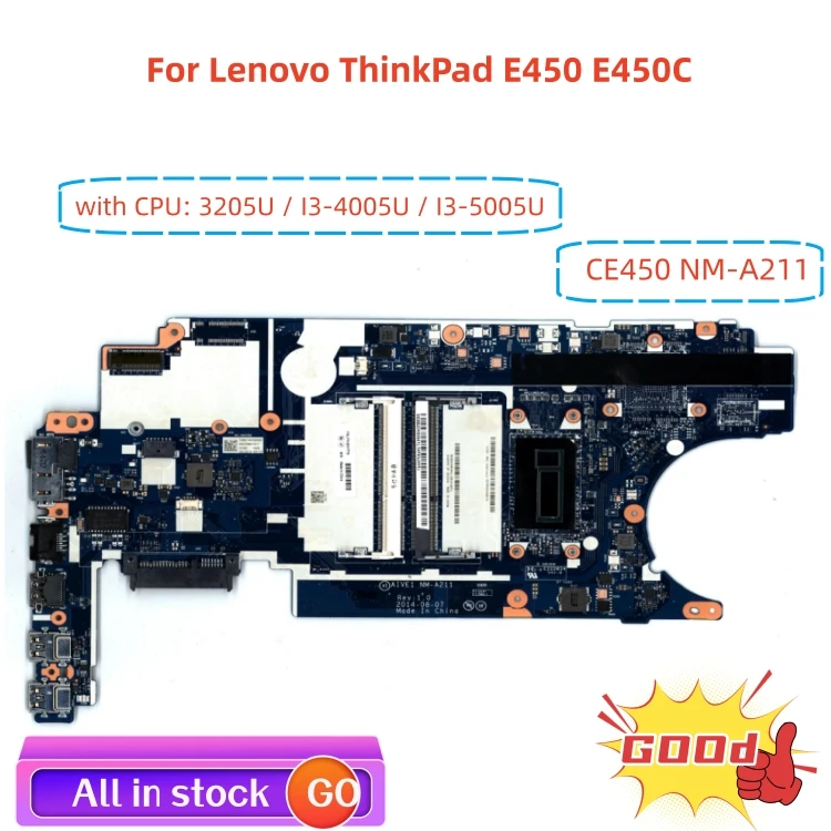 

CE450 NM-A211 motherboard For Lenovo ThinkPad E450 E450C laptop motherboard with CPU 3205U I3 4th / 5th DDR3 UMA 100% test work
