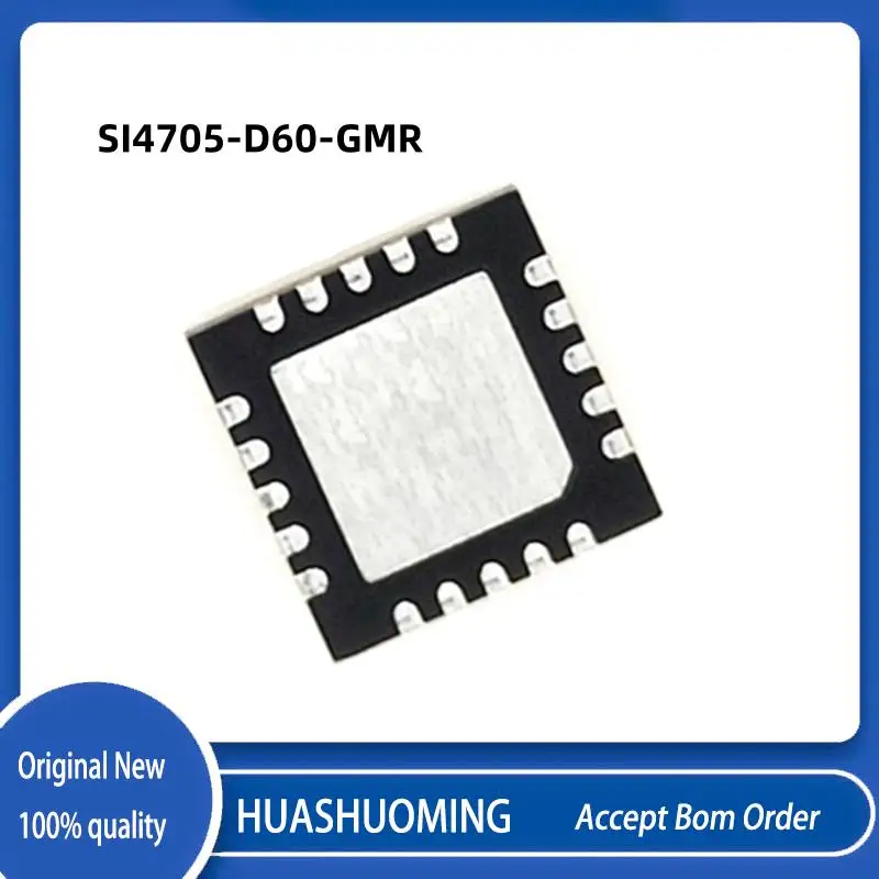 

5PCS-10Pcs/Lot SI4705-D60-GMR SI4705-D60-GM SI4705-D60 SI4705-D SI4705 0560 QFN-20