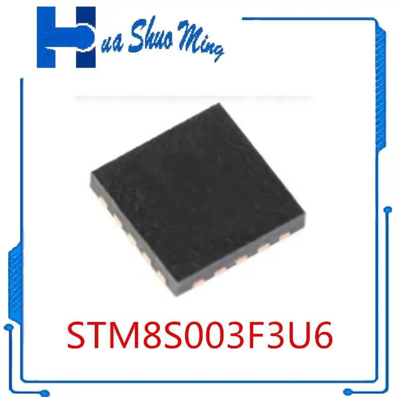 

10 шт./лот STM8S003F3U6 STM8S003F3 STM8S003F STM8S003 STM8S STM8 UFQFPN20