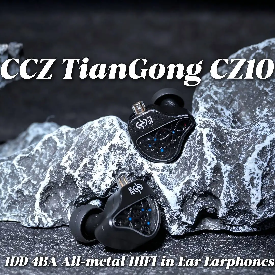 CCZ TianGong CZ10 1DD+4BA Hybrid IEM HiFi Earbuds 10mm Dual-Magnet PET Driver Stereo Sound Clear Wired Headphones with All-Metal Design for Audiophile & Gaming