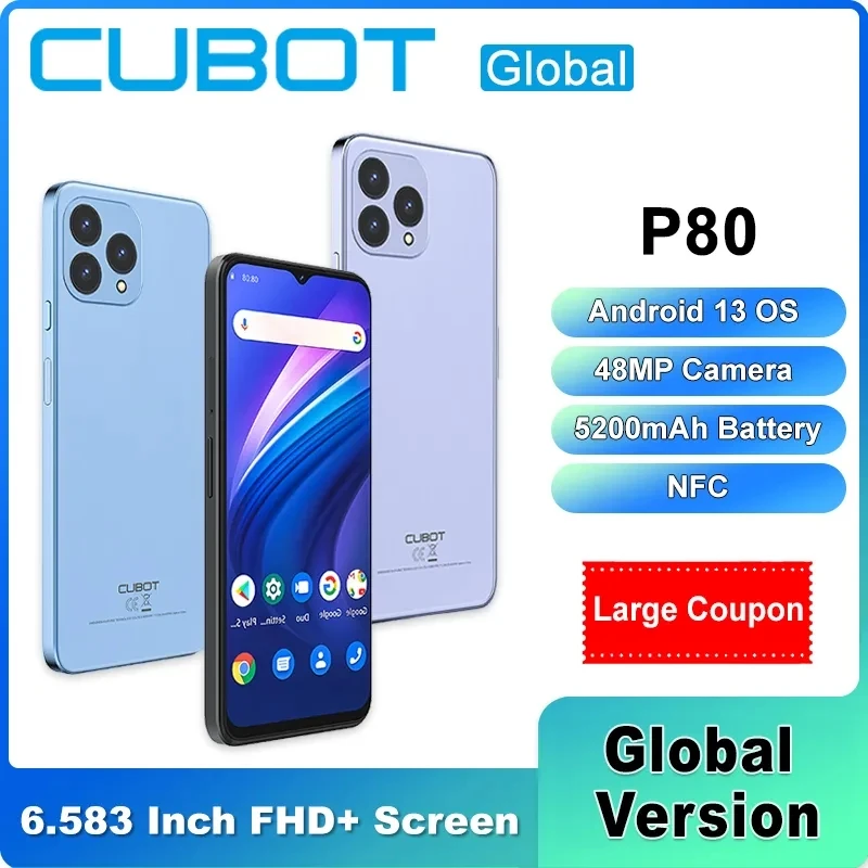 Cubot P80 6.583 Inch 8GB RAM+256GB ROM Octa-Core Android 13 48MP Camera  5200mAh Battery NFC Global Version - AliExpress