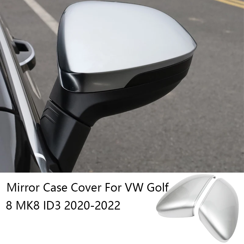 2pcs Mirror Covers Caps Rearview Mirror Case Cover For Vw Golf 8 Mk8 Id3 20202022 Matt Silver