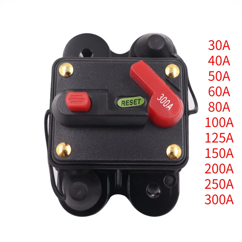 30A-300A Amp Circuit Breaker Trolling With Manual Reset Car Boat Power Protect For Audio System Fuse Car 12V-48Vdc Waterproof