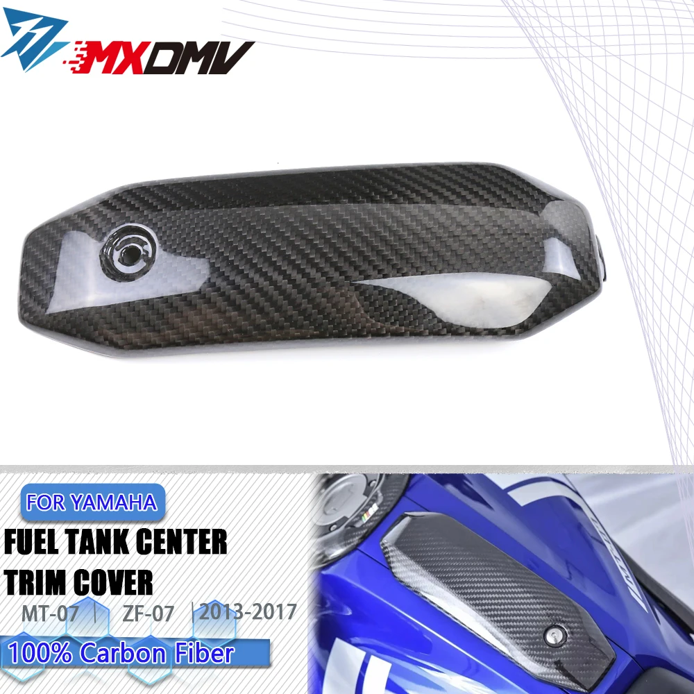 

3K Carbon Fiber Motorcross Accessories Fuel tank center trim Fuel tank cap protect Cover Yamaha MT-07 FZ-07 2013 -2017