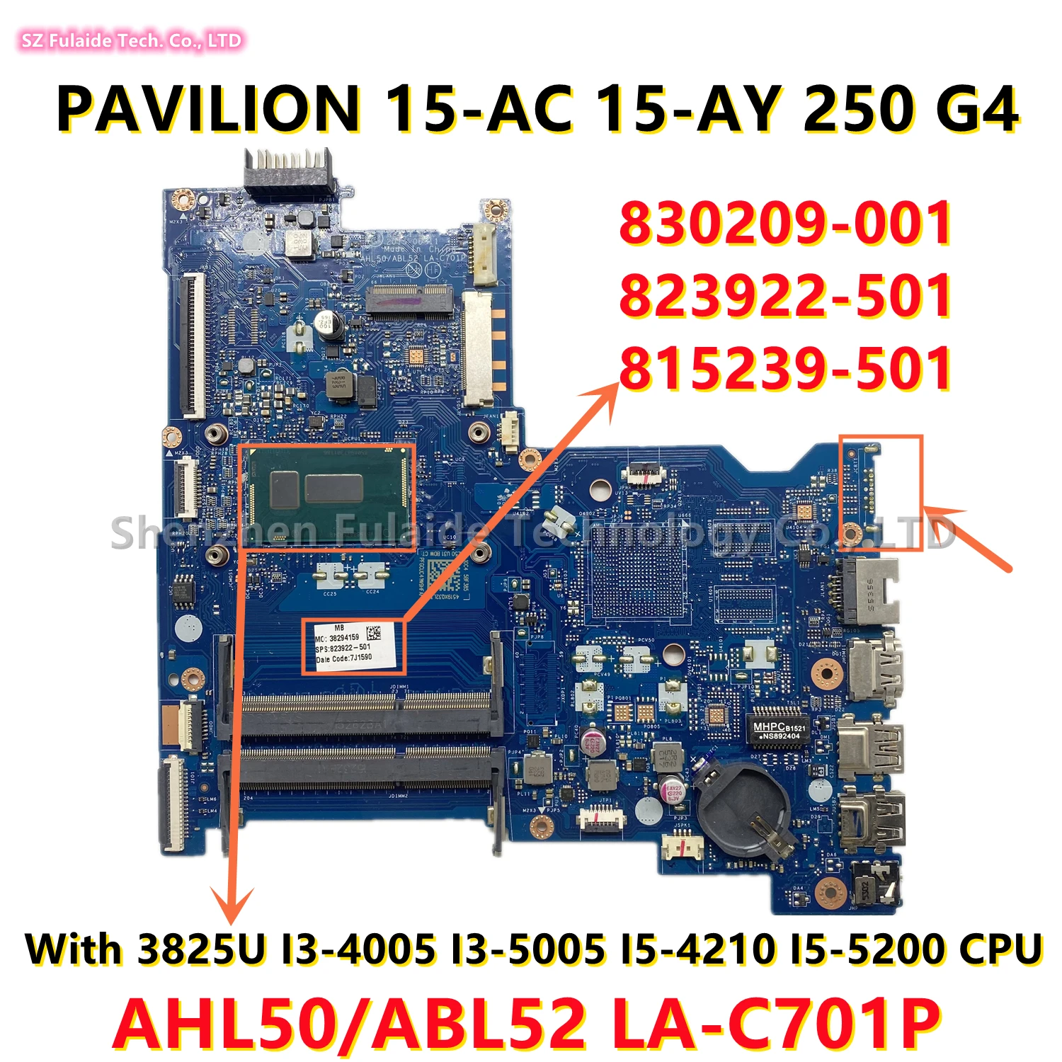 

AHL50/ABL52 LA-C701P For HP 15-AC 15-AY 250 G4 Laptop Motherboard With 3825U I3-4005 I3-5005 I5-4210 I5-5200 CPU 823922-501
