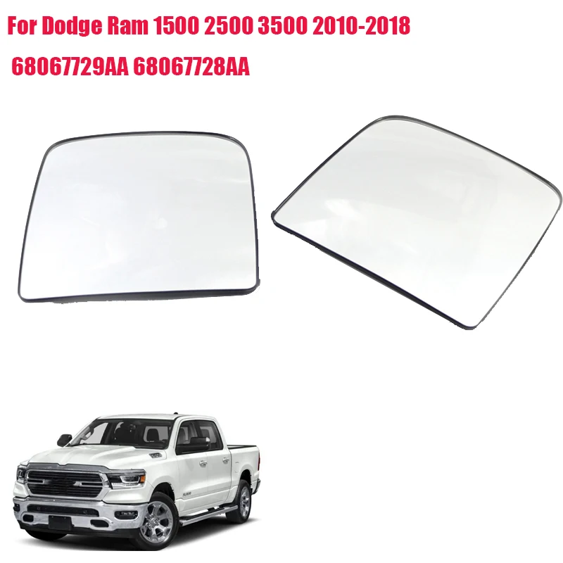 

68067729AA 68067728AA Car Side Rearview Mirror Glass Lens Heated Driver & Passenger For Dodge Ram Truck 1500 2500 3500 2010~2018