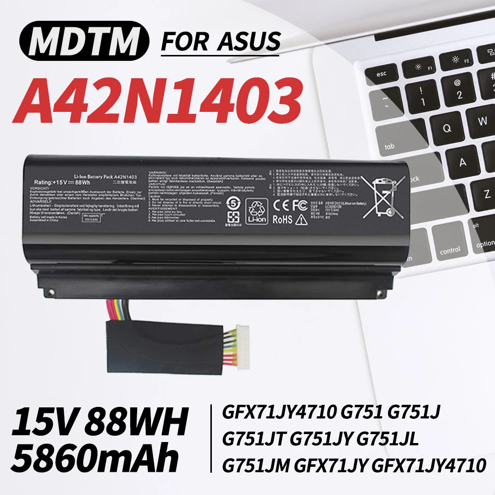 

A42N1403 Battery for ASUS ROG GFX71JY 17.3" GFX71JY4710 G751 G751J G751JT G751JL G751JM GFX71JY GFX71JY4710 G751J-BHI7T25