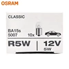 OSRAM 5007 5008 5009 R10W RY10W 12V 10W Car Signal Bulb BA15s BAU15s Standard Interior License Plate Door Light OEM Auto Lamp 2