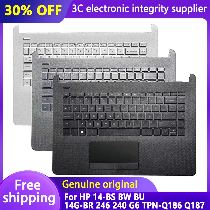 

Original New US Keyboard For HP 14-BS BW 14g-BR 240 G6 TPN-Q186 TPN-Q187 Laptop Palmrest Upper Case Touchpad Top Lid 925307-001