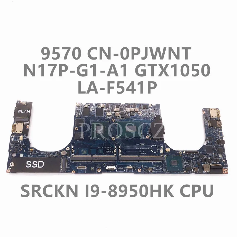 Cn-0Pjwnt 0 Scheda Madre Pjwnt Pjwnt Per Scheda Madre Per Laptop Dell Xps 15 9570 Con Cpu Srckn I9-8950Hk Gtx1050 La-F541P 100% Tesded Ok