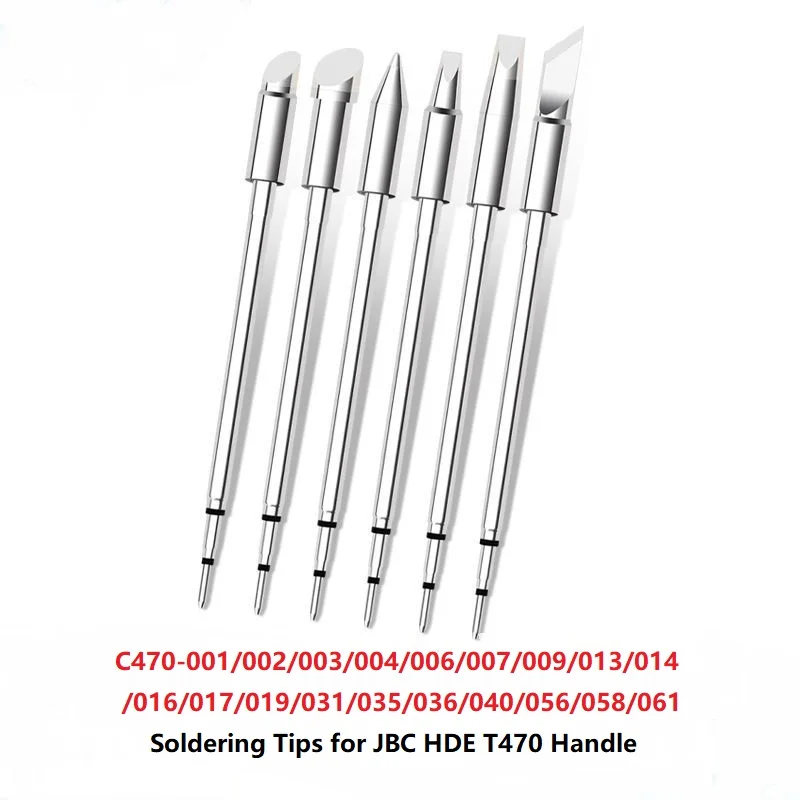 C470-001/002/003/004/006/013/014/016/017/019/035/036/040/056/058 Soldering Tip For Jbc HDE Soldering Station T470 Handle