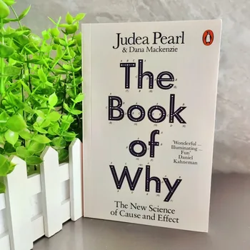 The Book of Why: A New Science of Causality By Judea Pearl | Computer Networks Causal Reasoning English Science Non-Fiction Book 1