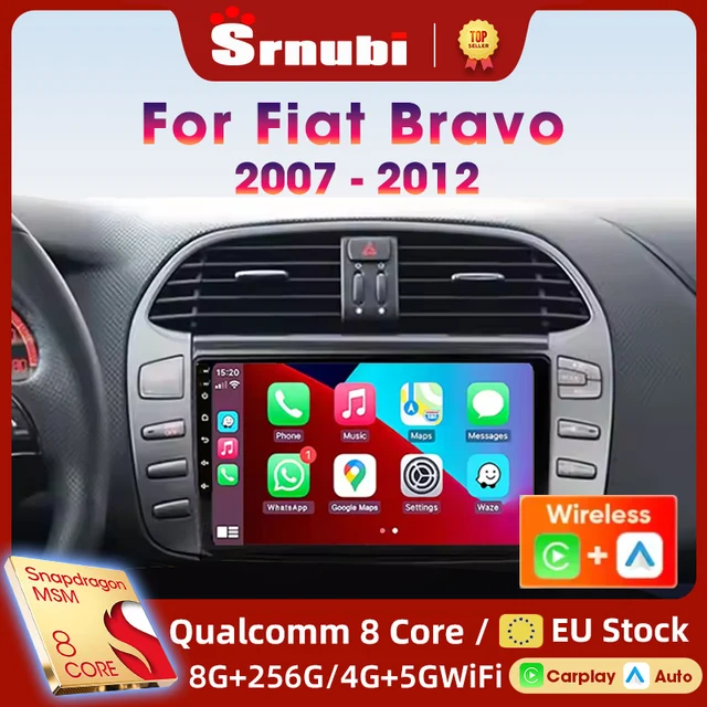 Autoradio Android Auto Srnubi 2 Din 8 cœurs pour Fiat Bravo 2007 2008-2012 Snapdragon 6125 Navigation GPS SWC DSP 4G BT CarPlay 1