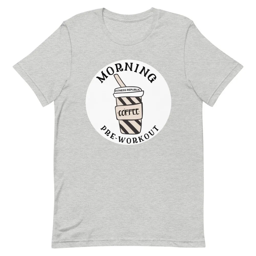 Morning Pre-Workout Athletic Fit Gym T-Shirt Fitness Republic