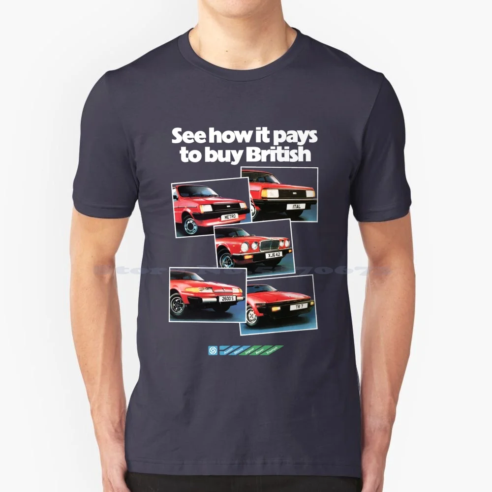 British Leyland Brochure T Shirt 100% Cotone Tee British Leyland Bl Austin Morris Rover 1980S Classic Cars Princess Ital Sd1