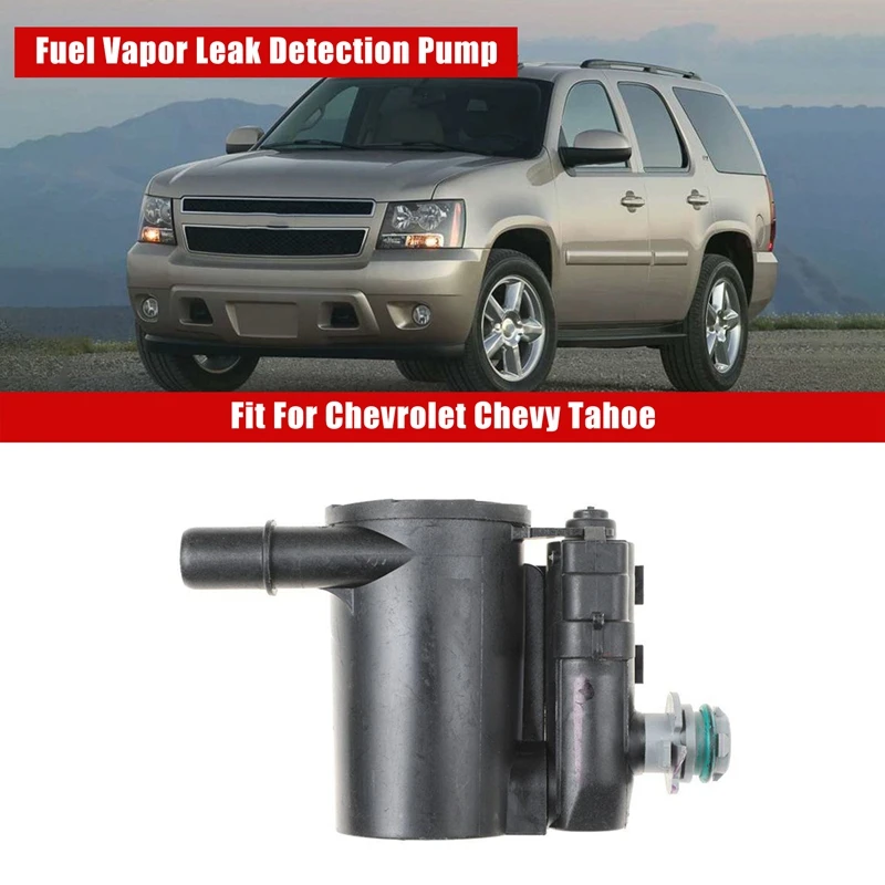 

AU04 -6599350 Car Fuel Vapor Leak Detection Pump Fit For Chevrolet Chevy Tahoe Car Accessories 6599350