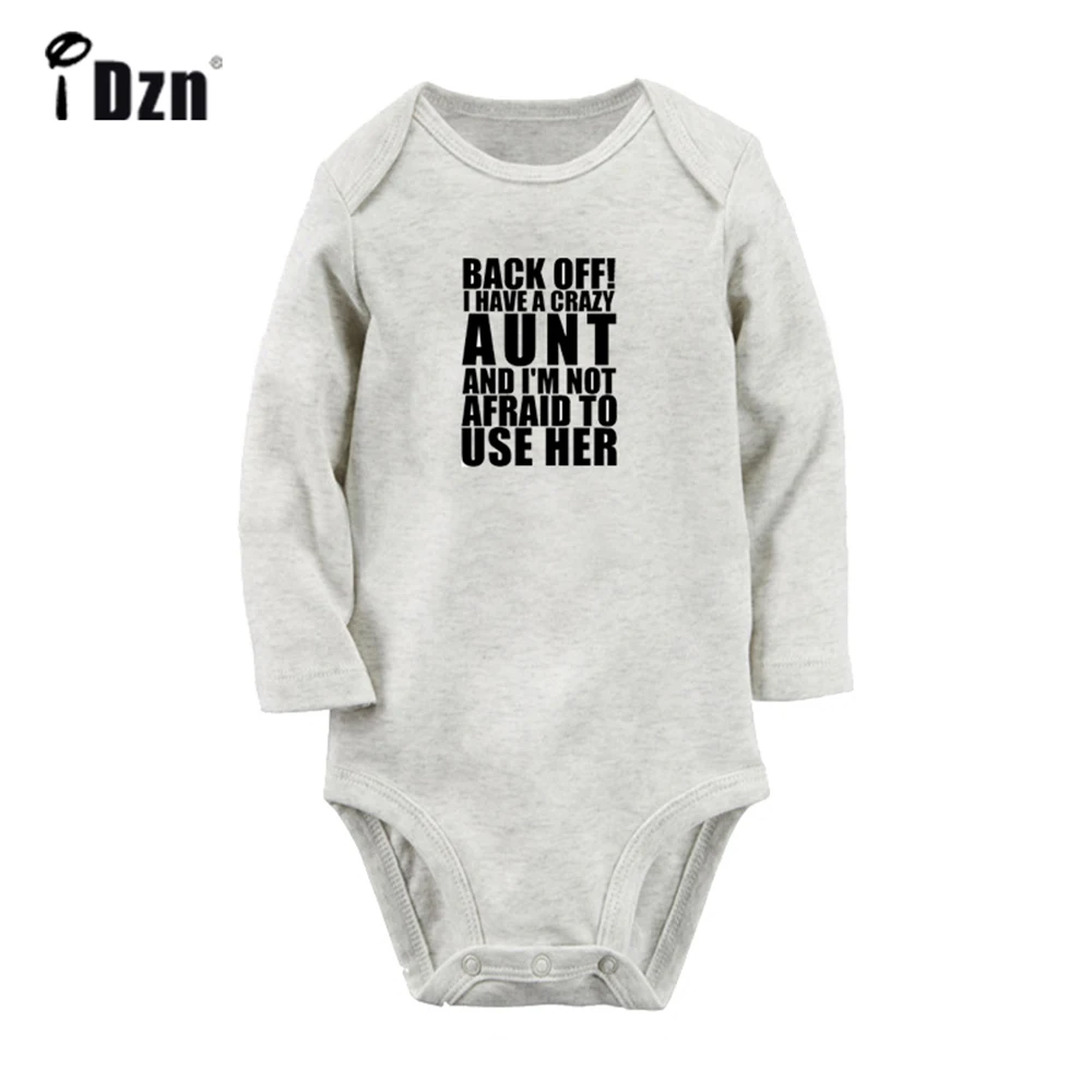 

Back Off! I Have A Crazy Aunt I'm Aunt's Favorite Cute Baby Rompers Baby Boys Girls Print Bodysuit Infant Long Sleeves Jumpsuit