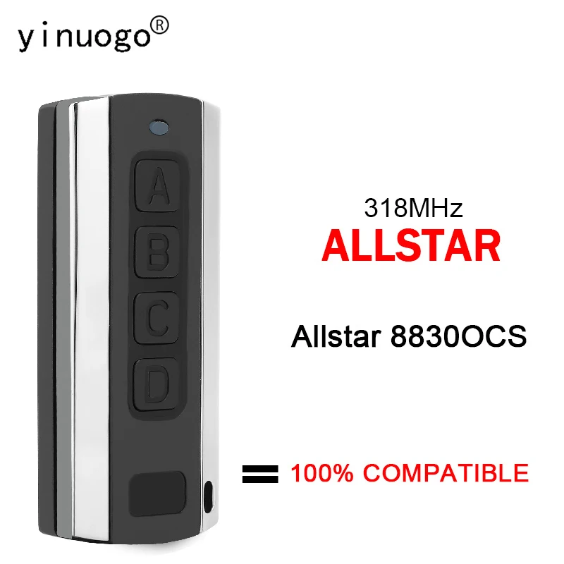 

For ALLSTAR 8830OCS Garage Door Opener Remote Control 318 MHz Gate Remote Control
