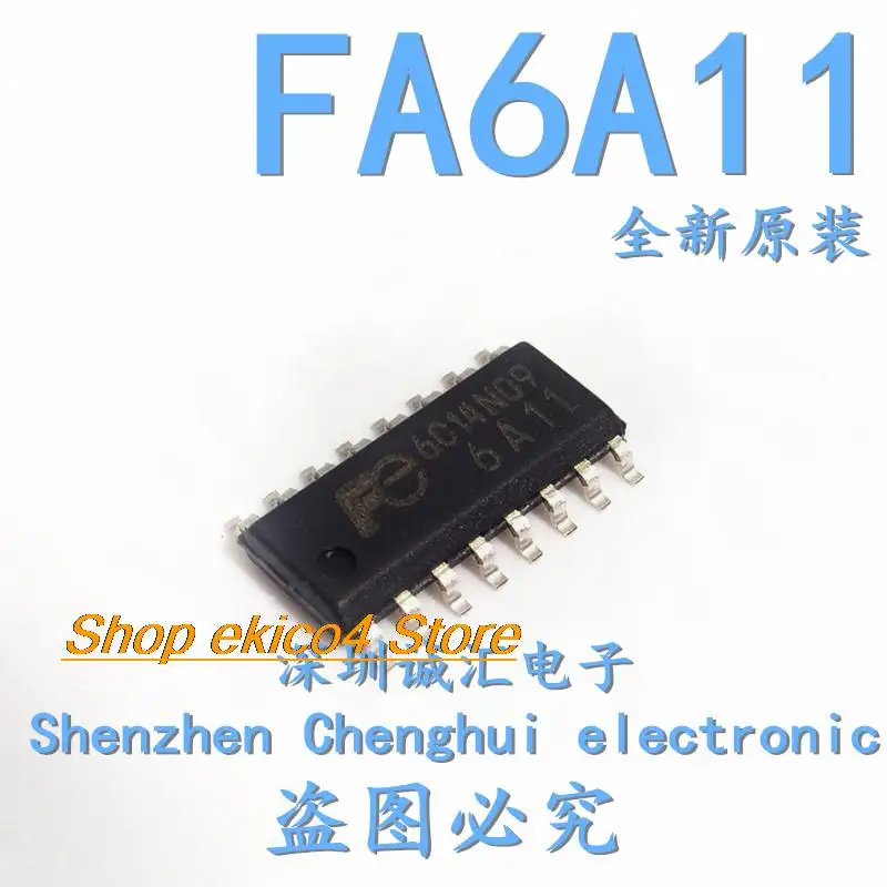 

Оригинальный запас 6A11 FA6A11 FE6A11 SOP16