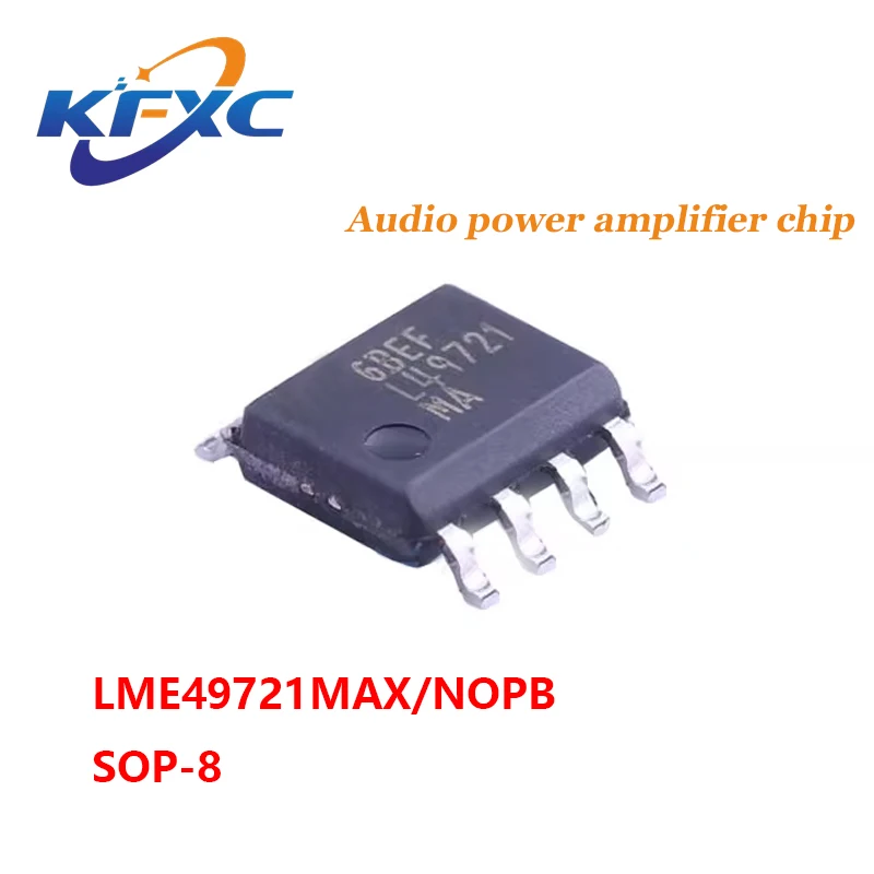 

New original LME49721MAX/NOPB package SOP-8 audio power amplifier chip