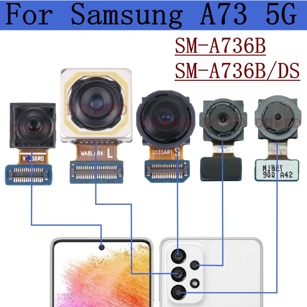 Front Rear Camera For Samsung Galaxy A73 5G SM-A736B,A736B/DS Back