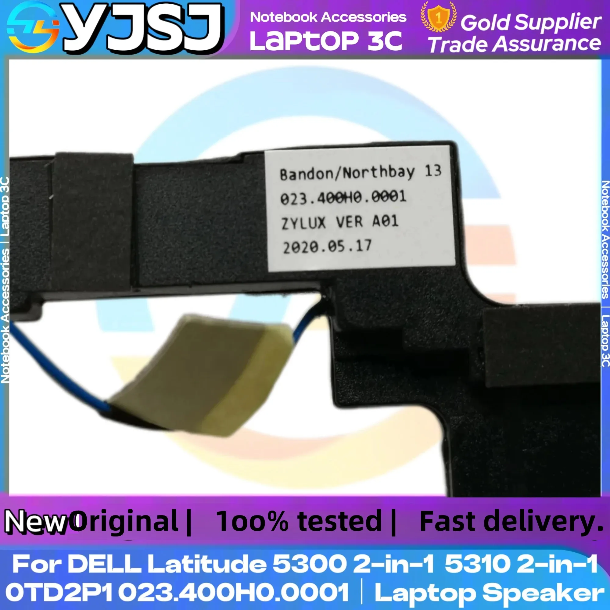 Original Laptop Speaker for DELL Latitude 5300 2in1 5310 2-in-1 built-in Speaker 0TD2P1 023.400H0.0001