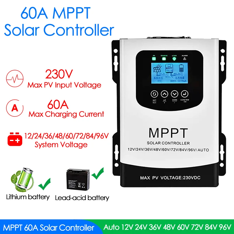 

60A MPPT Solar Charge Controller 12/24/36/48/60/72/84/96V Auto Max Solar Input 230VDC Solar Panel Regulator Charge Controller