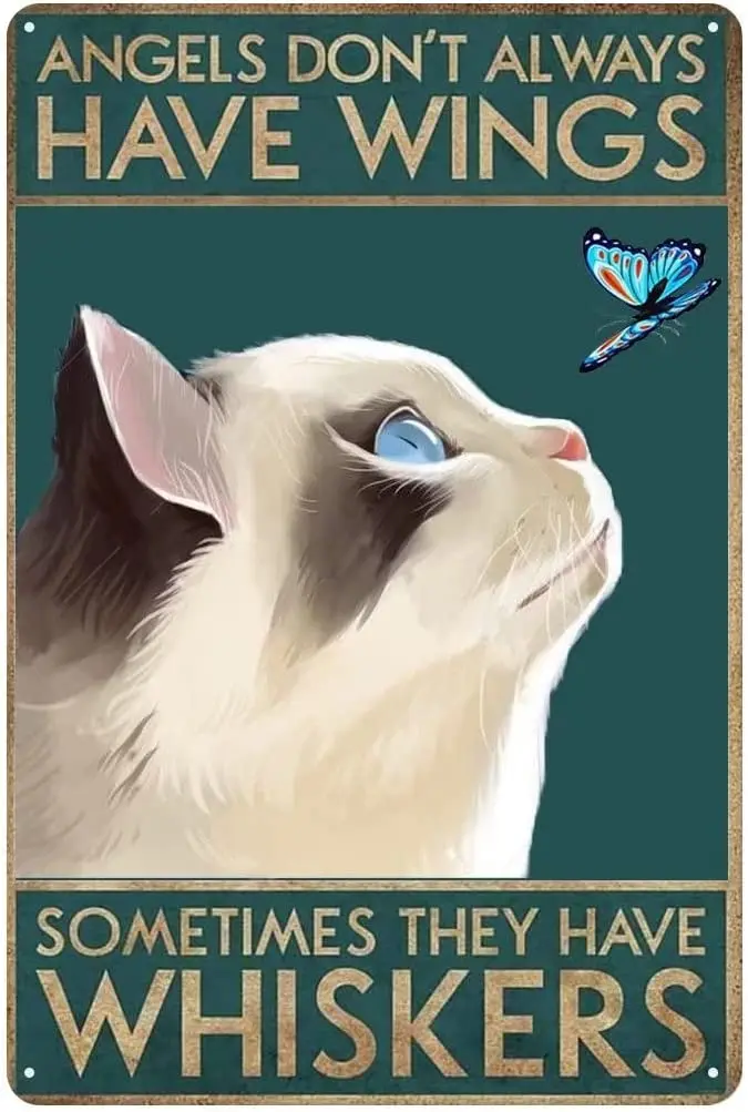 

Angels don't always have wings, sometimes they have Whiskers，Whimsical Ragdoll Cat Sign for Home, Coffee, or Office Wall Decor