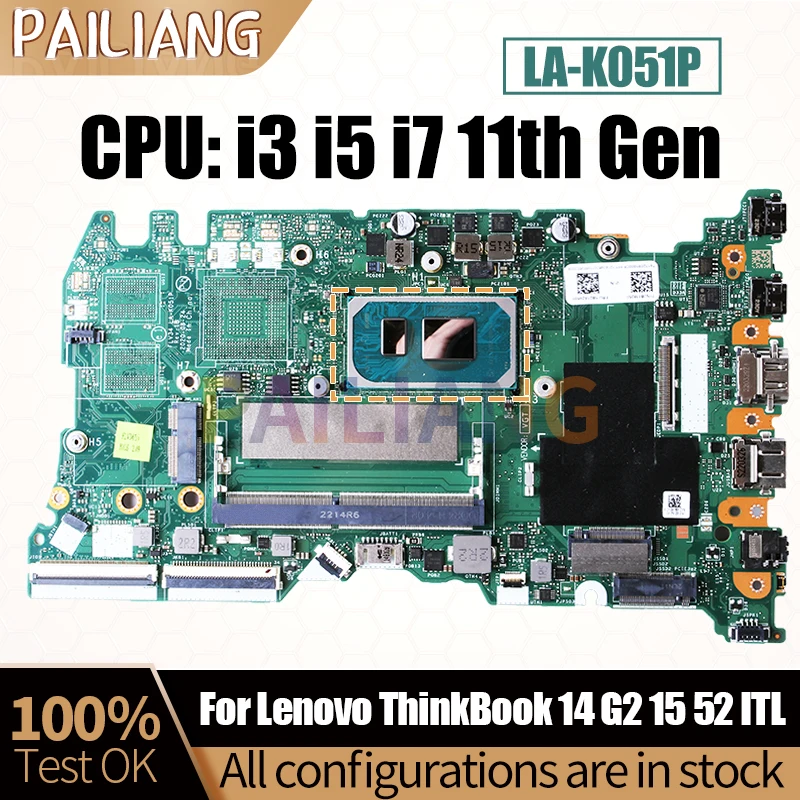 

For Lenovo ThinkBook 14 G2 15 52 ITL Notebook Mainboard Laptop 5B21A24600 LA-K051P i3 i5 i7 11th Gen Motherboard Full Tested