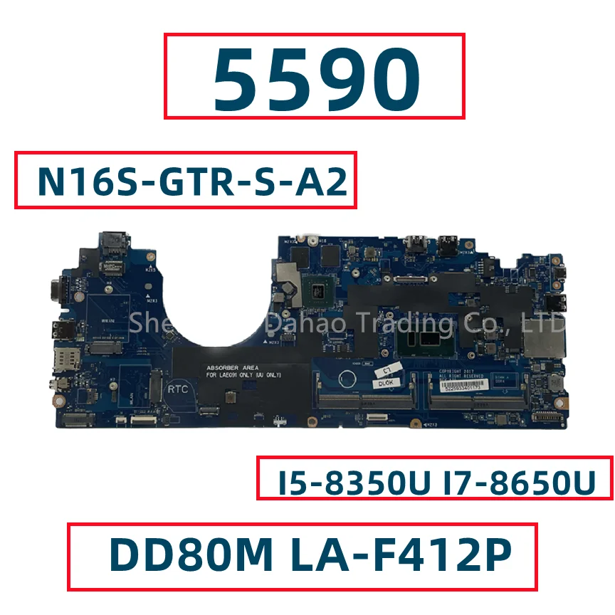DDM80 LAF412P For Dell Latitude 5590 Laptop Motherboard W/ I58350U I78650U N16SGTRSA2 DDM80 LAF412P For Dell Latitude 5590 Laptop Motherboard W/ I58350U I78650U N16SGTRSA2