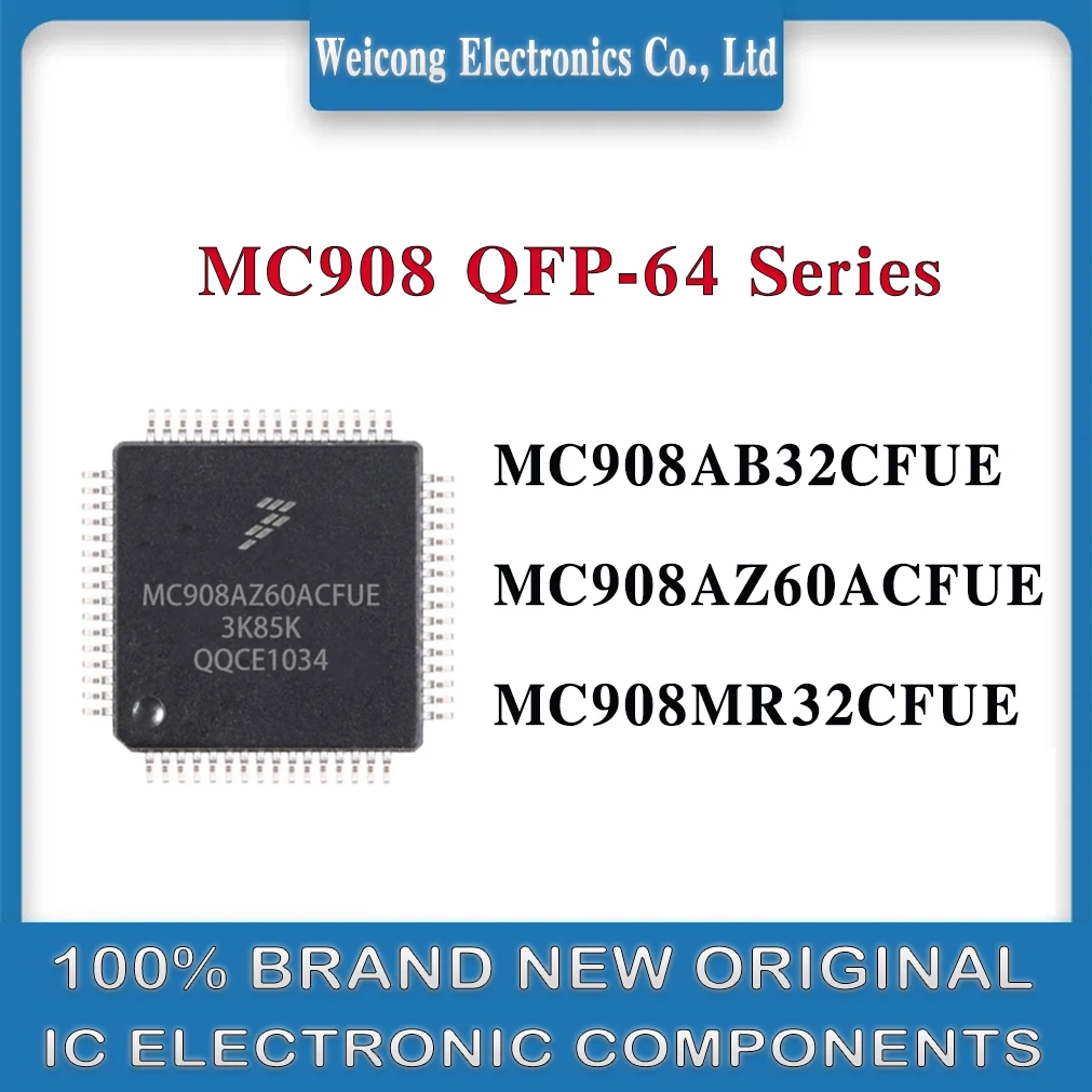 

MC908AB32CFUE MC908AZ60ACFUE MC908MR32CFUE MC908AB32 MC908AZ60A MC908AB MC908AZ MC908MR MC908MR32 MC908 MC IC Chip QFP-64