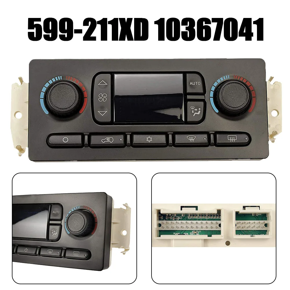 

AC Heater Climate Control Module Improved For Chevy For GMC 599-211XD AC Heater Climate Control Module